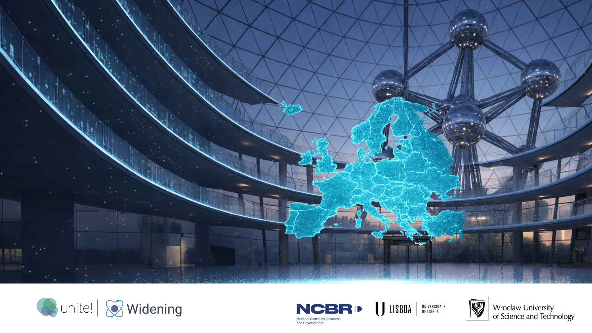 A map of Europe from the internet, set against a backdrop of the Atomium, alongside the logos of the universities and the National Centre for Research and Development.